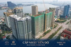 Tiến Độ Dự Án Celestine Westlake Tây Hồ Tháng 03/2026 (ảnh 3)