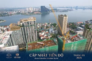 Tiến Độ Dự Án Celestine Westlake Tây Hồ Tháng 03/2026 (ảnh 6)